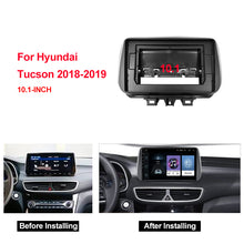 Load image into Gallery viewer, High Quality 1-2Din Car DVD Frame Audio Fitting Adaptor Dash Facia Panel 10inch For HYUNDAI TUCSON 2018-2019 Double Din Radio Car Player Navigation Android Cars Radio Frame