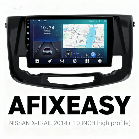 XY-206 NISSAN  X-TRAIL 2014+ 10 INCH Android Screen TS18 high profile