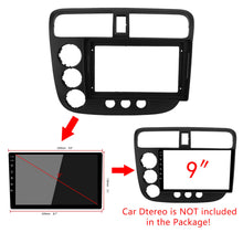 Load image into Gallery viewer, 9&#39;&#39; Car Radio Stereo Frame Fascia Panel Trim for Honda Civic 2001 2002 2003 2004 2005 tool kit XY-216