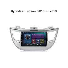 Load image into Gallery viewer, Android 10 Car Radio for Hyundai Tucson 2015 - 2018 9 Inch Rom 2GB 32GB IPS Screen Car Video Multimedia Player DVD Video Navigation Support GPS 4G Network Carplay DSP XY-044